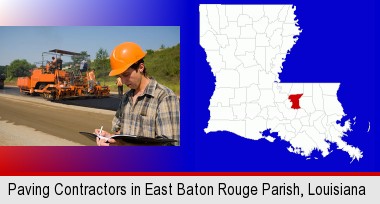 a paving contractor with paving machinery; East Baton Rouge Parish highlighted in red on a map